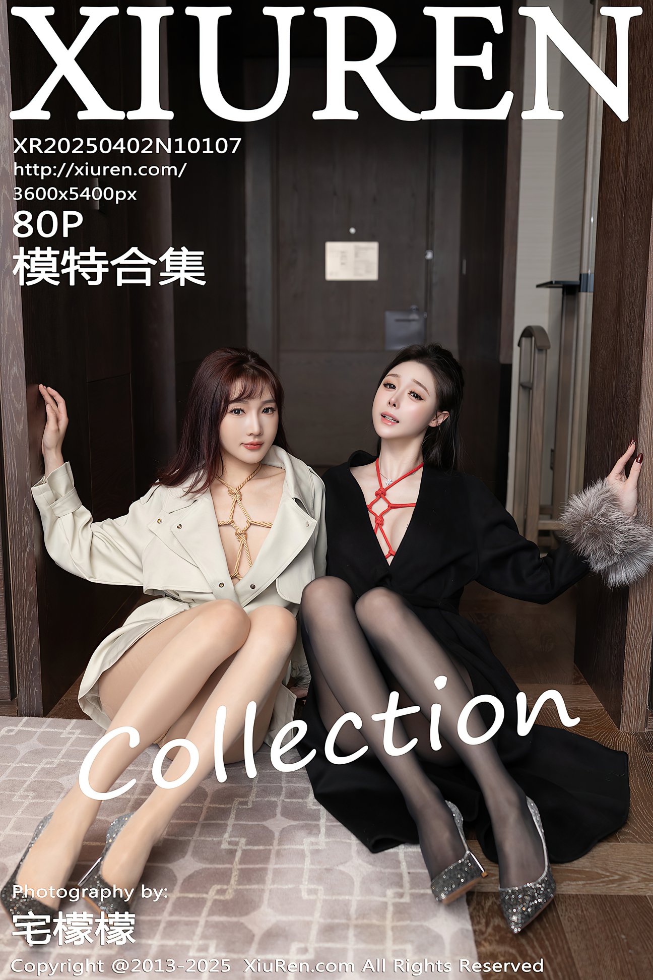 [XIUREN秀人网] 2025.04.02 NO.10107 模特合集 陆萱萱 小逗逗 [80P-810MB]